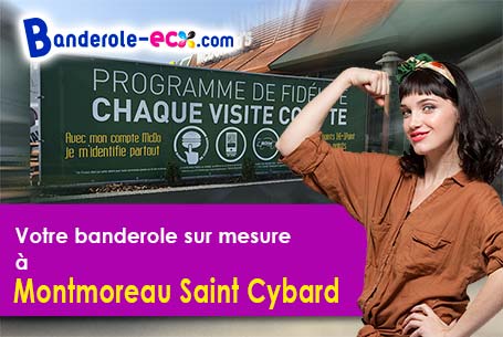A Montmoreau-Saint-Cybard (Charente/16190) recevez votre banderole publicitaire