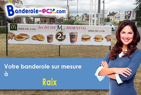 Recevez votre banderole personnalisée à Raix (Charente/16240)