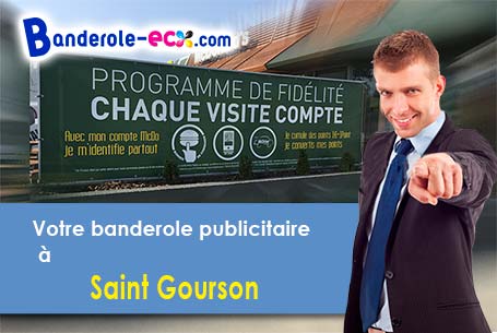 A Saint-Gourson (Charente/16700) recevez votre banderole personnalisée