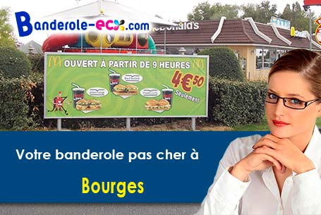 Recevez votre banderole pas cher à Bourges (Cher/18000)