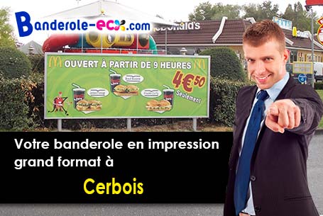 Recevez votre banderole publicitaire à Cerbois (Cher/18120)