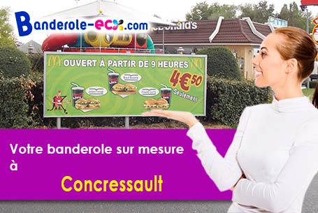 A Concressault (Cher/18260) recevez votre banderole personnalisée