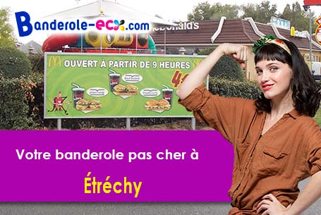 A Étréchy (Cher/18800) recevez votre banderole personnalisée