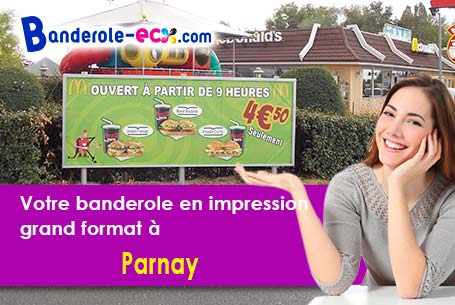 Recevez votre banderole publicitaire à Parnay (Cher/18130)