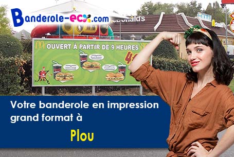 A Plou (Cher/18290) impression de banderole publicitaire