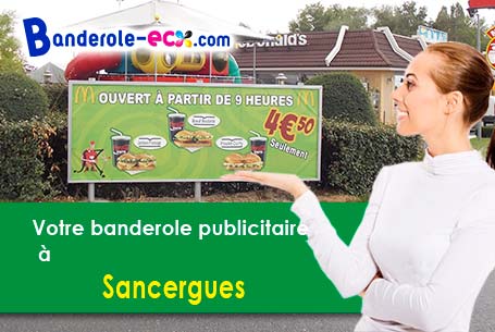 Impression de banderole pas cher à Sancergues (Cher/18140)