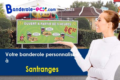 Recevez votre banderole publicitaire à Santranges (Cher/18240)