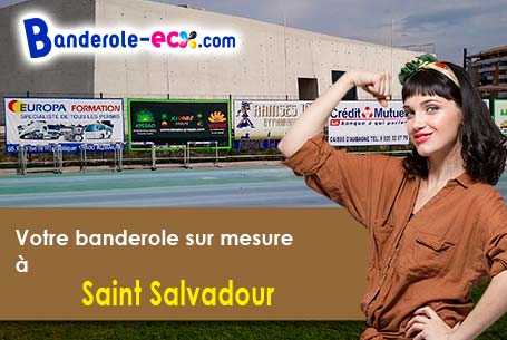 A Saint-Salvadour (Corrèze/19700) recevez votre banderole pas cher