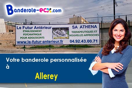 A Allerey (Côte-d'or/21230) commandez votre banderole personnalisée