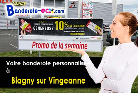 A Blagny-sur-Vingeanne (Côte-d'or/21310) commandez votre banderole personnalisée