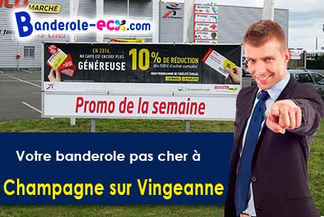 A Champagne-sur-Vingeanne (Côte-d'or/21310) commandez votre banderole personnalisée