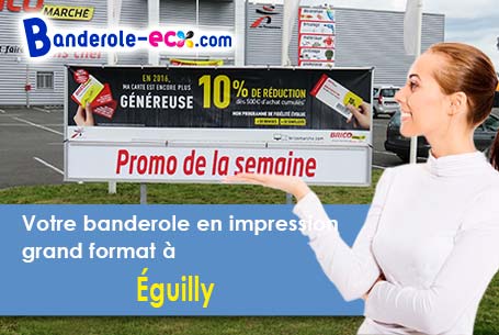 A Éguilly (Côte-d'or/21320) commandez votre banderole personnalisée