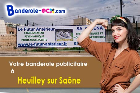Commandez votre banderole pas cher à Heuilley-sur-Saône (Côte-d'or/21270)