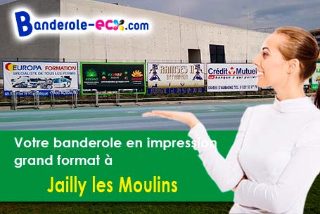 A Jailly-les-Moulins (Côte-d'or/21150) commandez votre banderole personnalisée