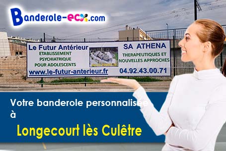 A Longecourt-lès-Culêtre (Côte-d'or/21230) commandez votre banderole personnalisée