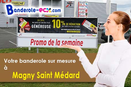 Banderole publicitaire pour vos foires à Magny-Saint-Médard (Côte-d'or/21310)