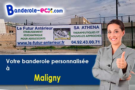 A Maligny (Côte-d'or/21230) commandez votre banderole personnalisée