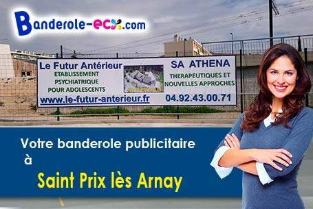 Commandez votre banderole pas cher à Saint-Prix-lès-Arnay (Côte-d'or/21230)