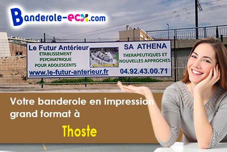 A Thoste (Côte-d'or/21460) commandez votre banderole personnalisée