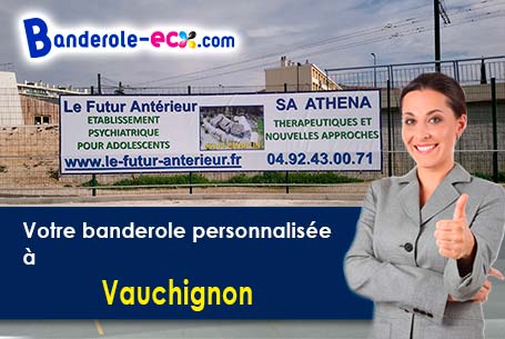 A Vauchignon (Côte-d'or/21340) commandez votre banderole personnalisée