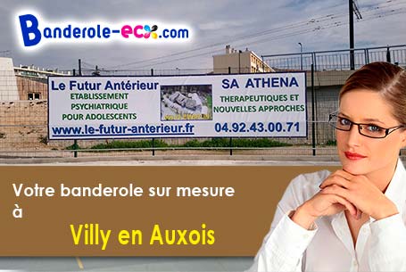 A Villy-en-Auxois (Côte-d'or/21350) commandez votre banderole personnalisée