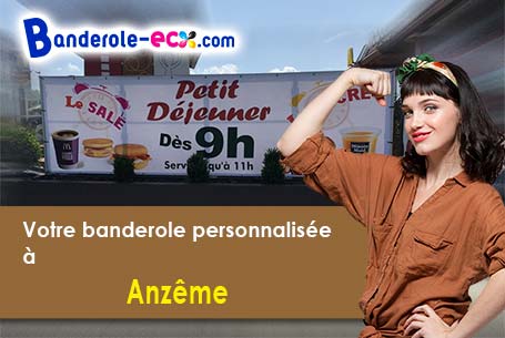 A Anzême (Creuse/23000) commandez votre banderole personnalisée