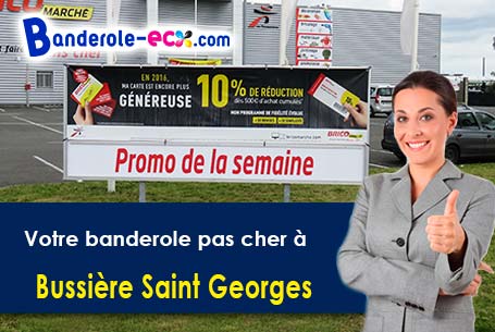 Commandez votre banderole pas cher à Bussière-Saint-Georges (Creuse/23600)