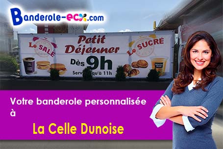 A La Celle-Dunoise (Creuse/23800) commandez votre banderole personnalisée