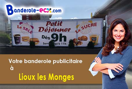 A Lioux-les-Monges (Creuse/23700) commandez votre banderole personnalisée