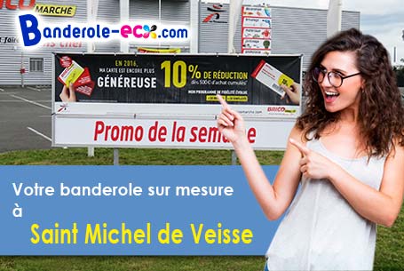 A Saint-Michel-de-Veisse (Creuse/23480) commandez votre banderole personnalisée