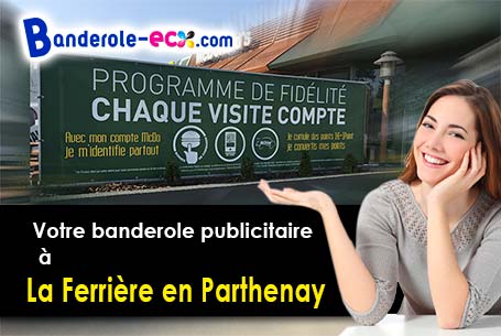 Création graphique offerte de votre banderole publicitaire à La Ferrière-en-Parthenay (Deux-Sèvres/7