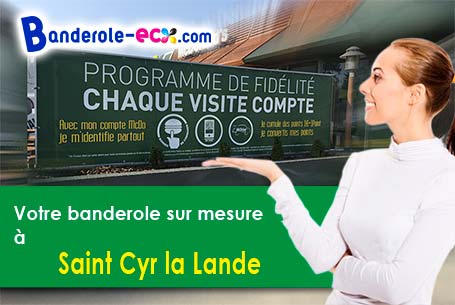 Création maquette gratuite de votre banderole pas cher à Saint-Cyr-la-Lande (Deux-Sèvres/79100)