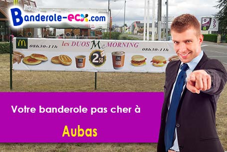 A Aubas (Dordogne/24290) commandez votre banderole personnalisée