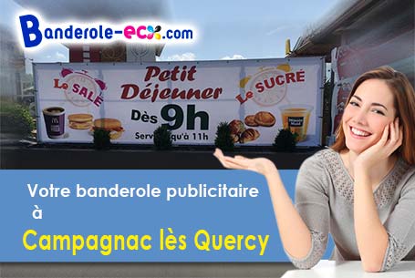 Commandez votre banderole pas cher à Campagnac-lès-Quercy (Dordogne/24550)