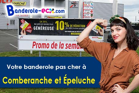A Comberanche-et-Épeluche (Dordogne/24600) commandez votre banderole personnalisée