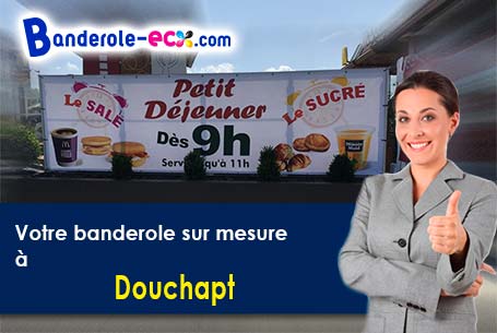 A Douchapt (Dordogne/24350) commandez votre banderole personnalisée