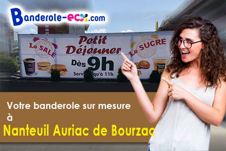 A Nanteuil-Auriac-de-Bourzac (Dordogne/24320) commandez votre banderole personnalisée