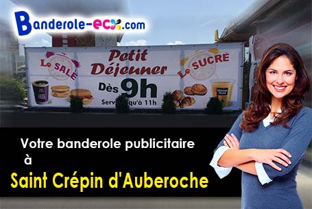 Commandez votre banderole pas cher à Saint-Crépin-d'Auberoche (Dordogne/24330)