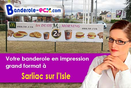 A Sarliac-sur-l'Isle (Dordogne/24420) commandez votre banderole personnalisée