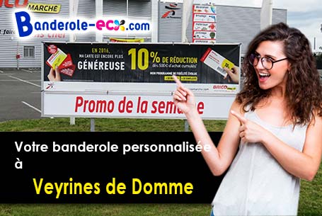 A Veyrines-de-Domme (Dordogne/24250) commandez votre banderole personnalisée