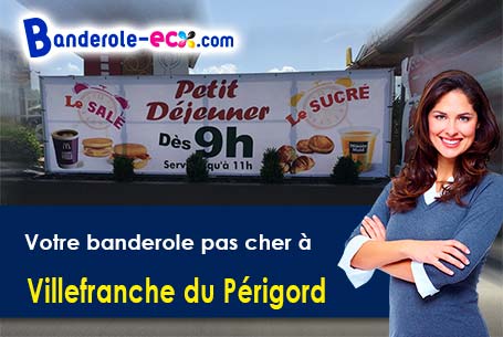 A Villefranche-du-Périgord (Dordogne/24550) commandez votre banderole personnalisée