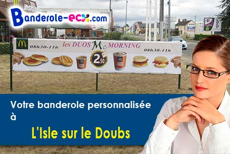 Commandez votre banderole pas cher à L'Isle-sur-le-Doubs (Doubs/25250)