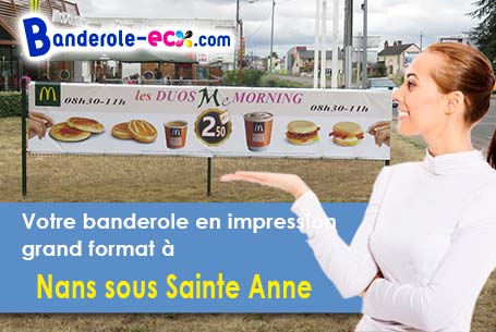 Commandez votre banderole pas cher à Nans-sous-Sainte-Anne (Doubs/25330)