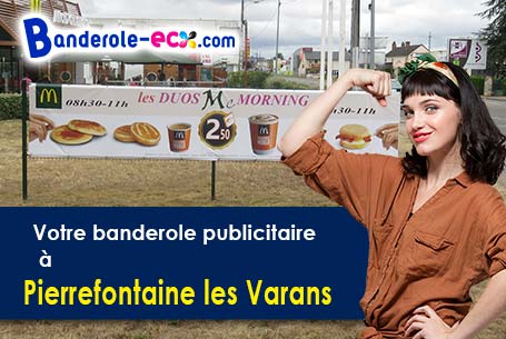 Banderole publicitaire pour vos foires à Pierrefontaine-les-Varans (Doubs/25510)