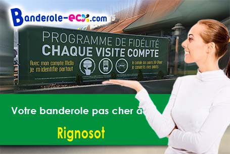 A Rignosot (Doubs/25640) commandez votre banderole personnalisée