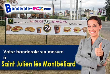 Commandez votre banderole pas cher à Saint-Julien-lès-Montbéliard (Doubs/25550)