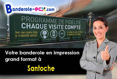 A Santoche (Doubs/25340) commandez votre banderole personnalisée