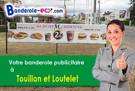 Commandez votre banderole pas cher à Touillon-et-Loutelet (Doubs/25370)