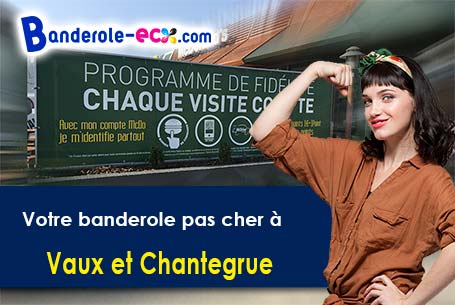 A Vaux-et-Chantegrue (Doubs/25160) commandez votre banderole personnalisée