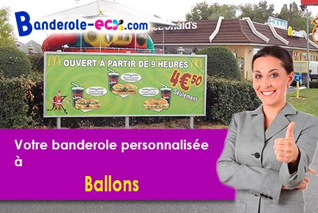 Votre banderole pas cher sur mesure à Ballons (Drôme/26560)